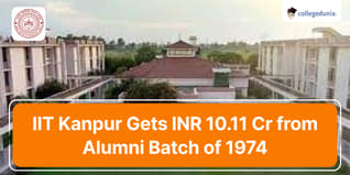 IIT Kanpur Gets INR 10.11 Cr from Alumni Batch of 1974; Check Details Here